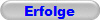 Erfolge